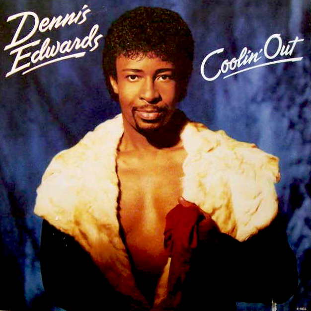 Dennis Edwards - Coolin' Out